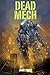 Dead Mech (Apex Trilogy, #1)