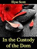 In the Custody of the Dom