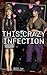 This Crazy Infection