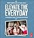 Elevate the Everyday by Tracey  Clark