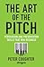 The Art of the Pitch by Peter Coughter