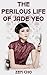 The Perilous Life of Jade Yeo