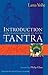 Introduction to Tantra: The...