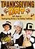 Thanksgiving Day! Discover Thanksgiving History & Fun Holiday Traditions in this Thanksgiving Book For Children (Fun Books for Kids Series 2)