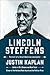 Lincoln Steffens: A Biography