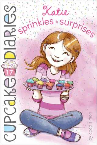 Katie Sprinkles & Surprises (Cupcake Diaries, #17)