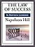 The Law of Success in Sixteen Lessons by Napoleon Hill The Law of Success in Sixteen Lessons by Napoleon Hill