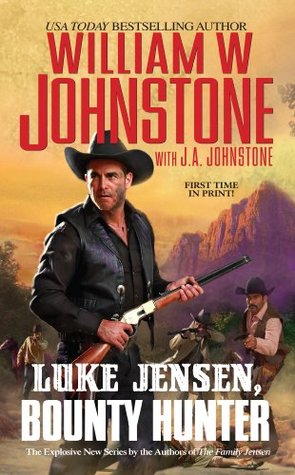 Luke Jensen, Bounty Hunter (Luke Jensen: Bounty Hunter, #1)