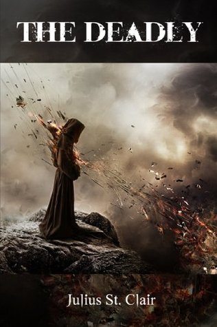 The Deadly (Kindle Edition)
