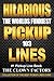 HILARIOUS PICKUP LINES - The Funniest Pickup Lines Under The ... by Humor Books