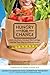 Hungry for Change: Ditch the Diets, Conquer the Cravings, and Eat Your Way to Lifelong Health