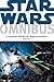 Star Wars Omnibus by Michael A. Stackpole