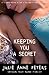 Keeping You a Secret by Julie Anne Peters