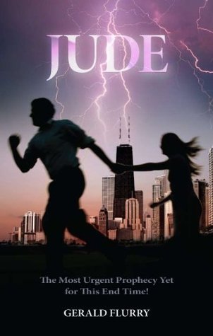 Jude: The Most Urgent Prophecy Yet for This End Time!