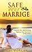Save Your Marriage: Improve Your Relationship, Restore Your Romance & Reconnect (Marriage And Love, Marriage Counselling, Marriage Help)