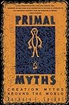 Primal Myths: Cre...