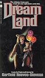 Dream Land by Garfield Reeves-Stevens