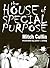 The House of Special Purpose