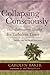 Collapsing Consciously: Transformative Truths for Turbulent Times (Sacred Activism Book 3)