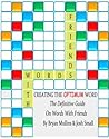 Words With Friends: Creating The Optimum Word