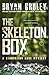 The Skeleton Box (Starvation Lake Mysteries)