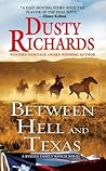 Between Hell and Texas (Byrnes Family Ranch series Book 2)