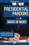 Presidential Pardons: Shades of Mercy