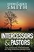 Intercessors & Pastors by Alice Smith