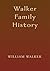 Walker Family History