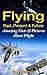Flying! Airplanes, Aircraft & Space Travel by Gary Dickinson