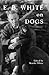 E.B. White on Dogs