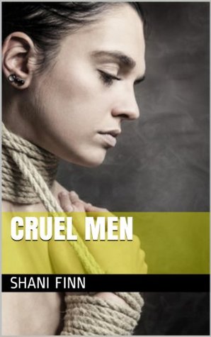 Cruel Men (Kindle Edition)