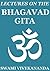 Lectures on Bhagavad Gita