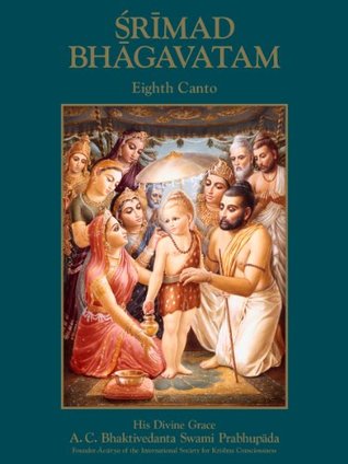Srimad-Bhagavatam, Eighth Canto (Kindle Edition)