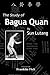 The Study of Bagua Quan