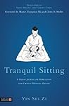 Tranquil Sitting: A Taoist Journal on Meditation and Chinese Medical Qigong