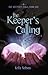 The Keeper's Calling (The Keeper's Saga Book 1)