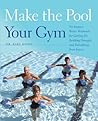 Make the Pool You...