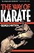 The Way of Karate by George E. Mattson