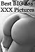 Best BIG Ass - XXX Pictures