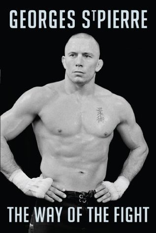 Gsp: The Way of the Fight