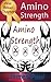 Amino Acids: Everything You NEED to Know Essential Amino Acids (NonEssential Amino Acids Too)!