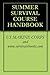 SUMMER SURVIVAL COURSE HANDBOOK by U.S. Marine Corps