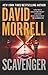 Scavenger by David Morrell