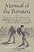 Manual Of The Baratero: The...