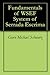 Fundamentals of WSEF System of Serrada Escrima