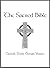 The Sacred Bible Modern Catholic Public Domain Edition by Ronald L. Conte Jr.