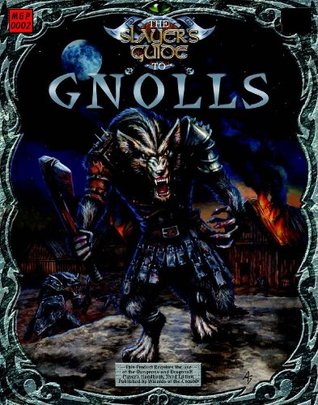 The Slayer's Guide to Gnolls (The Slayer's Guides Book 2)