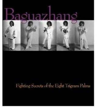 Baguazhang : The Complete System - Volume 1