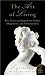 The Art of Living: The Clas...
